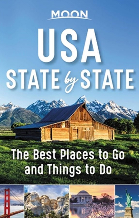 Moon USA State by State: The Best Things to Do in Every State for Your Travel Bucket List (Travel Guide) | USAvora